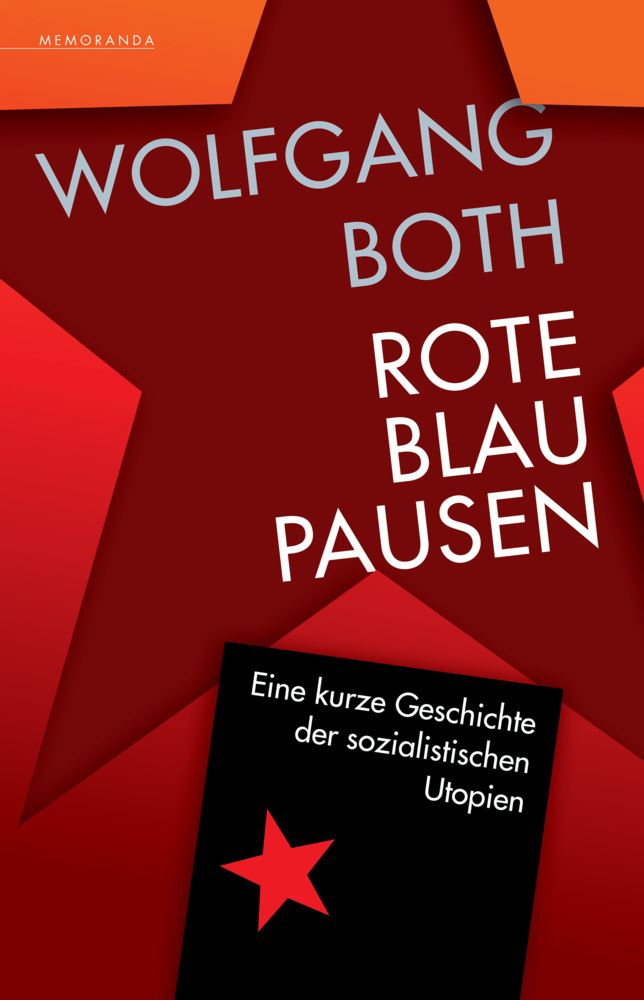 Cover: 9783948616502 | Rote Blaupausen | Eine kurze Geschichte der sozialistischen Utopien