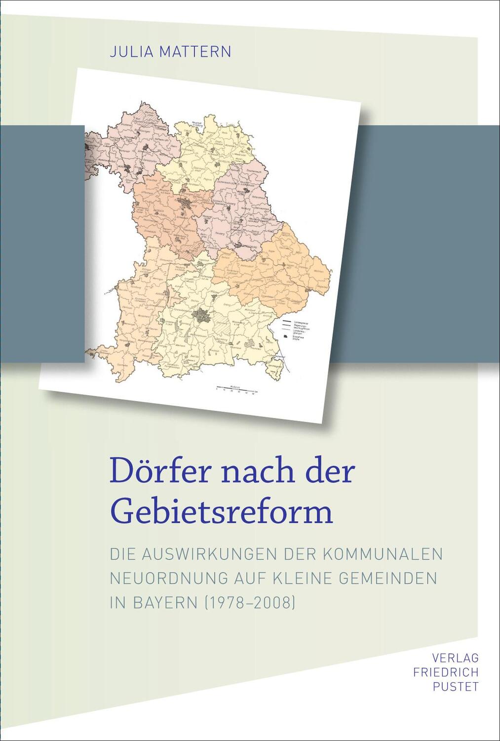 Cover: 9783791731339 | Dörfer nach der Gebietsreform | Julia Mattern | Buch | Deutsch | 2020