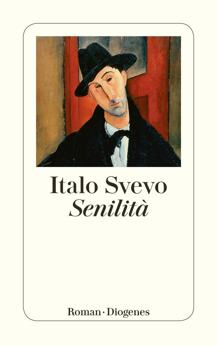 Cover: 9783257234794 | Senilità | Italo Svevo | Taschenbuch | Diogenes Taschenbücher | 398 S.