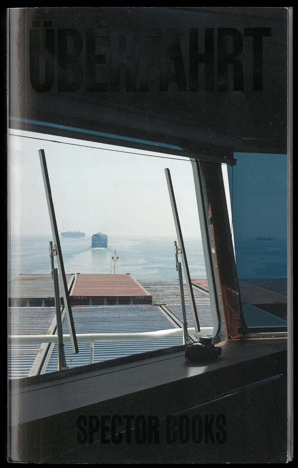 Cover: 9783959053693 | Überfahrt | Roman Ehrlich (u. a.) | Taschenbuch | Volte / Expanded