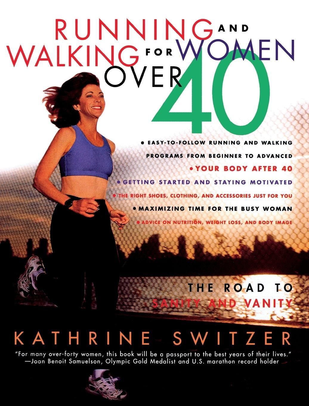 Cover: 9780312187774 | Running &amp; Walking For Women Over 40 | Kathrine Switzer | Taschenbuch