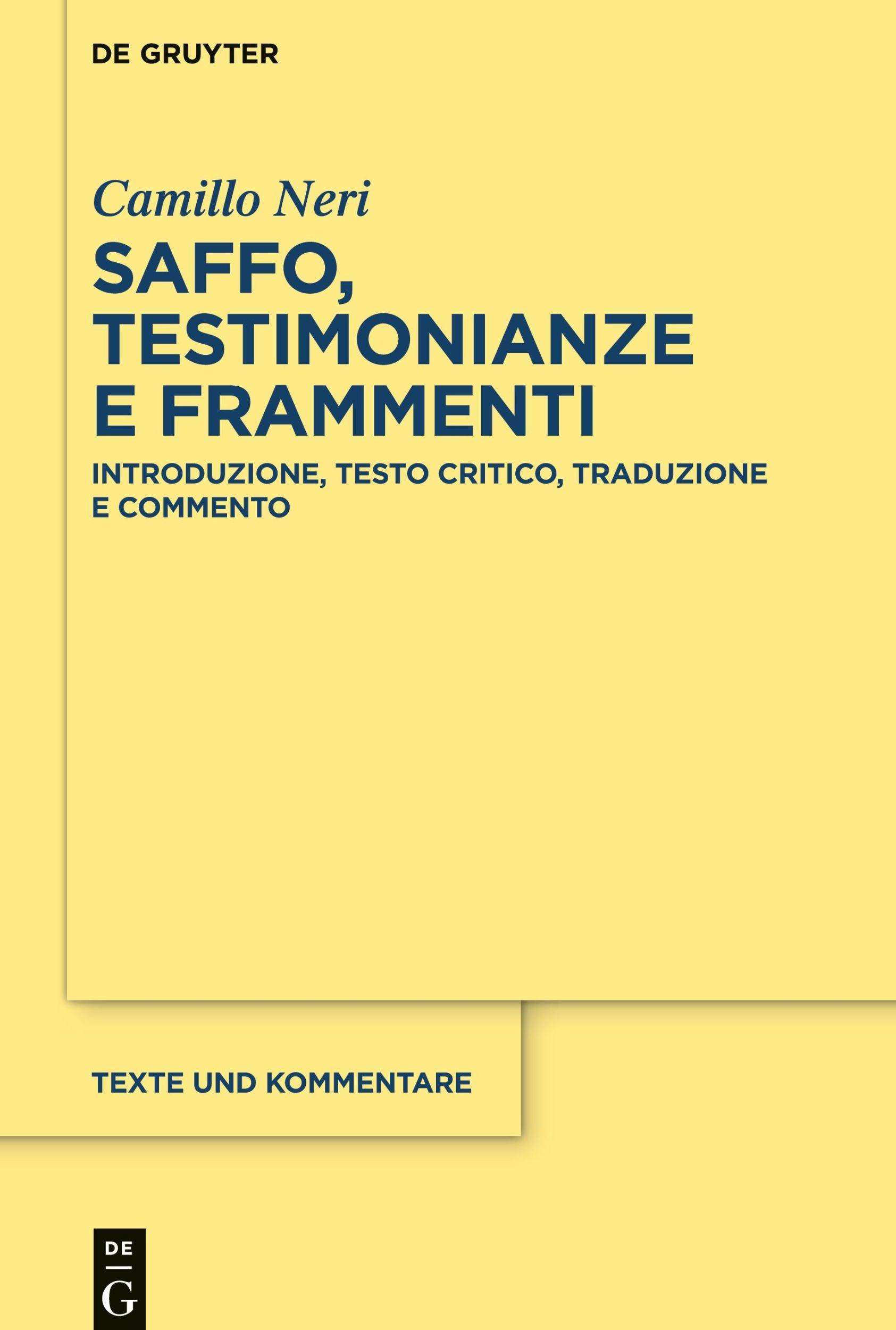 Cover: 9783110739367 | Saffo, testimonianze e frammenti | Camillo Neri | Buch | XIII | 2021