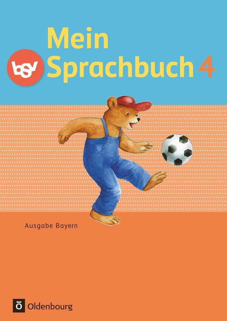 Cover: 9783762705208 | Mein Sprachbuch 4. Jahrgangsstufe. Schülerbuch Ausgabe Bayern | Buch