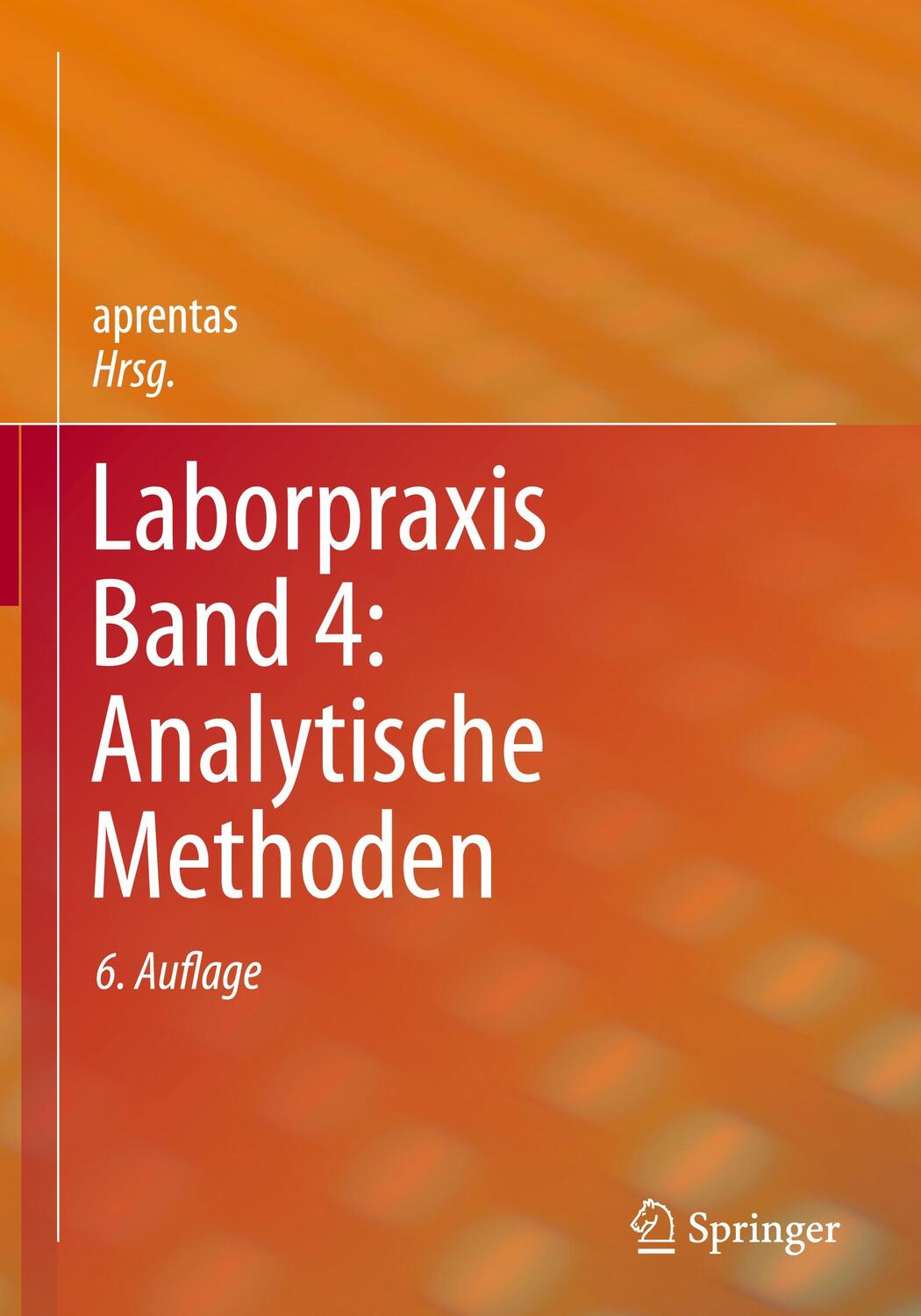 Cover: 9783034809719 | Laborpraxis Band 4: Analytische Methoden | Aprentas | Buch | XIII