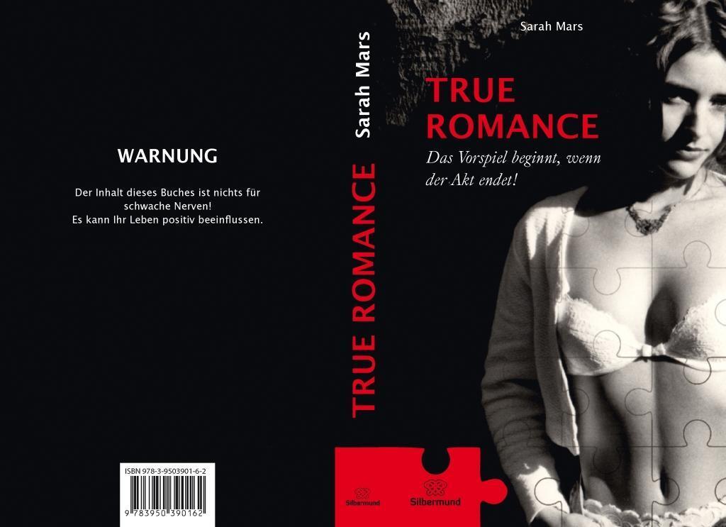 Cover: 9783950390162 | Mars, S: True Romance | Das Vorspiel beginnt, wenn der Akt endet!