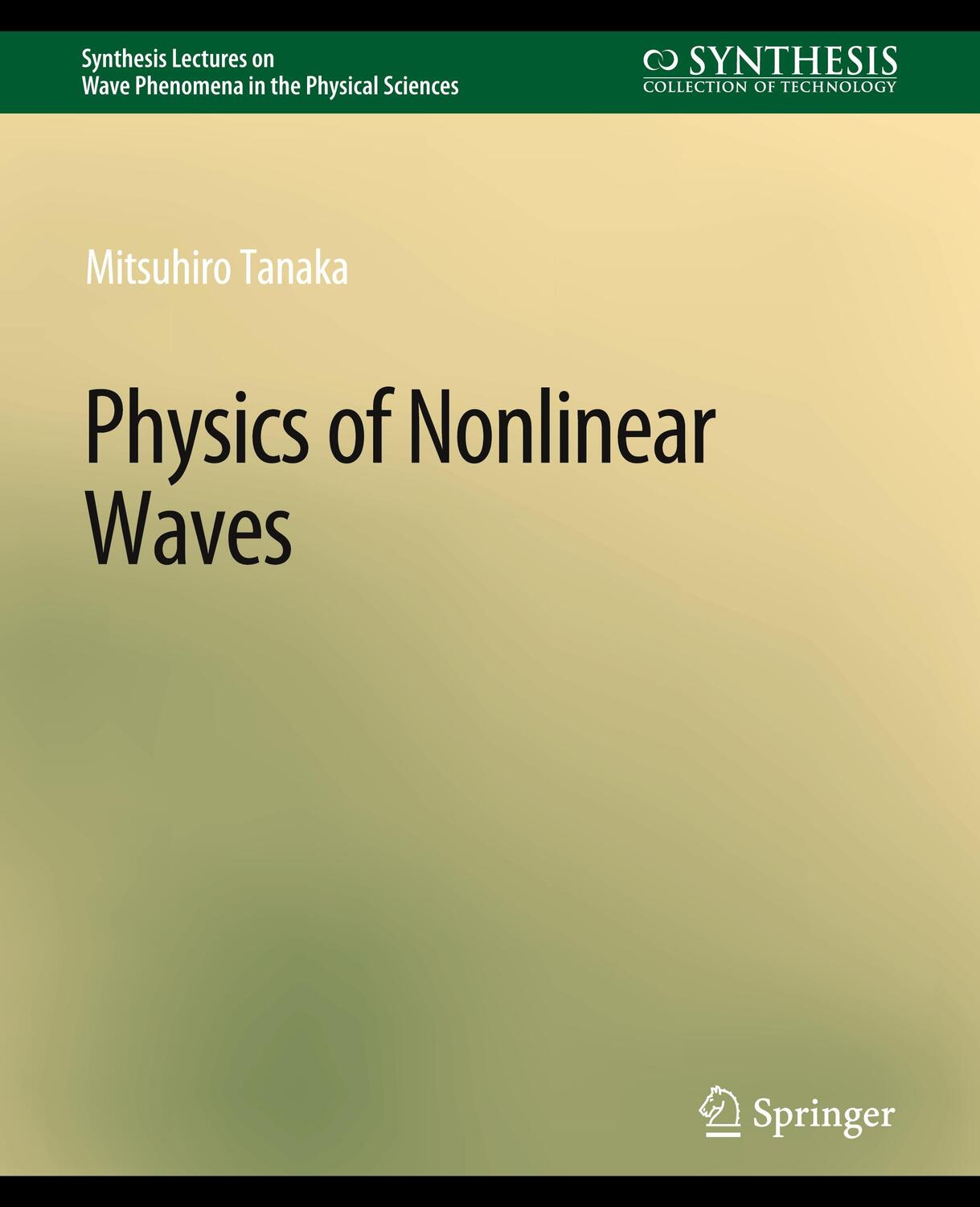 Cover: 9783031014833 | Physics of Nonlinear Waves | Mitsuhiro Tanaka | Taschenbuch | XV