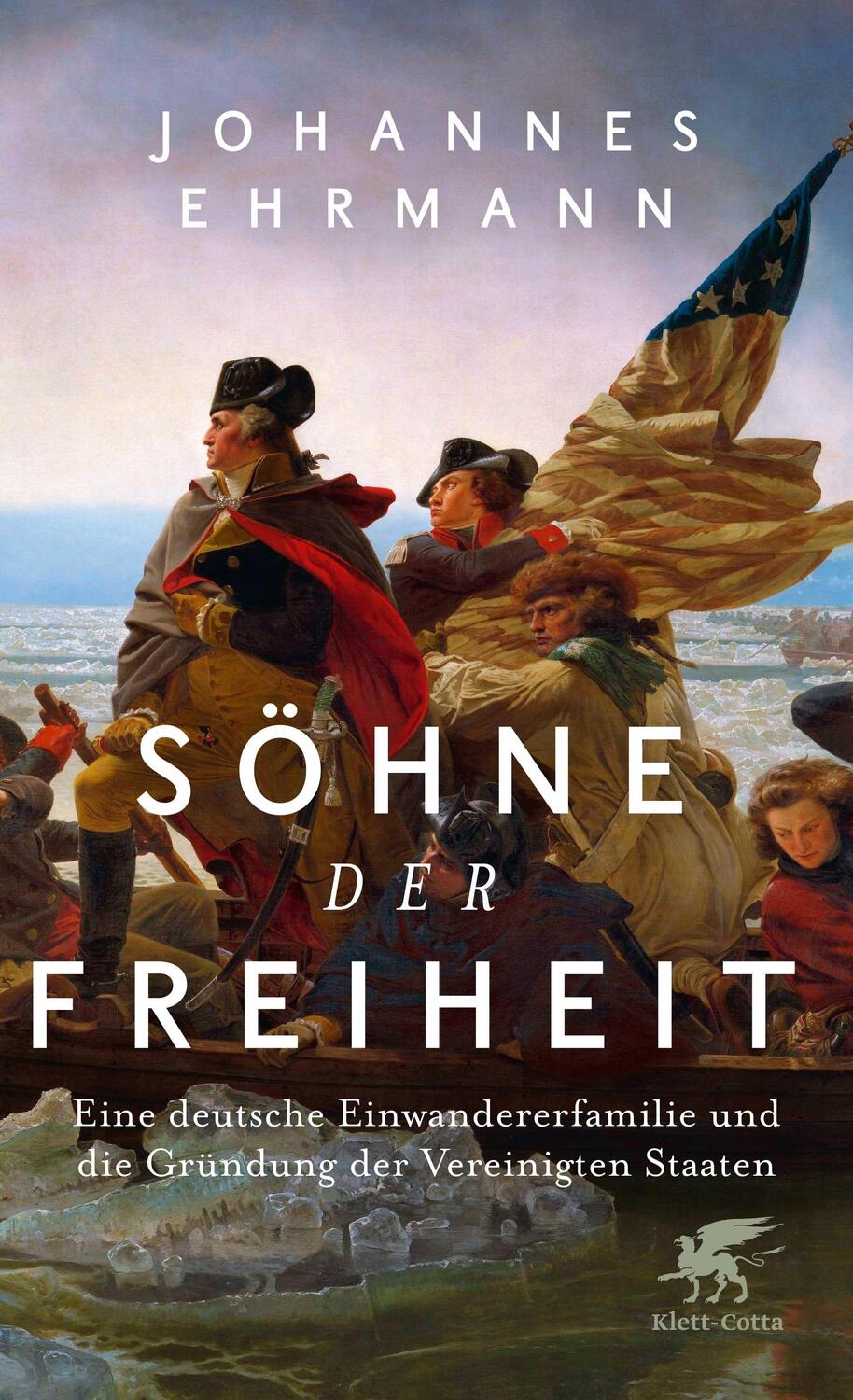 Cover: 9783608987188 | Söhne der Freiheit | Johannes Ehrmann | Buch | 320 S. | Deutsch | 2023