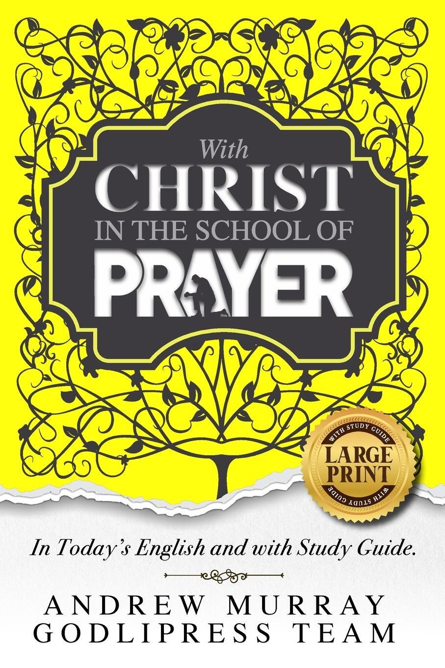 Cover: 9788412476187 | Andrew Murray With Christ In The School Of Prayer | Godlipress Team