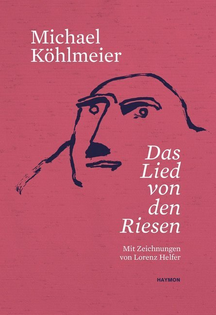 Cover: 9783709971796 | Das Lied von den Riesen | Mit Zeichnungen von Lorenz Helfer | Buch