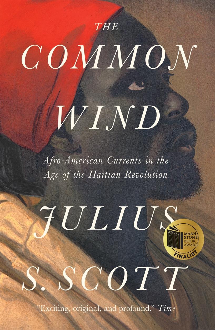Cover: 9781788732482 | The Common Wind | Julius S. Scott | Taschenbuch | Englisch | 2020