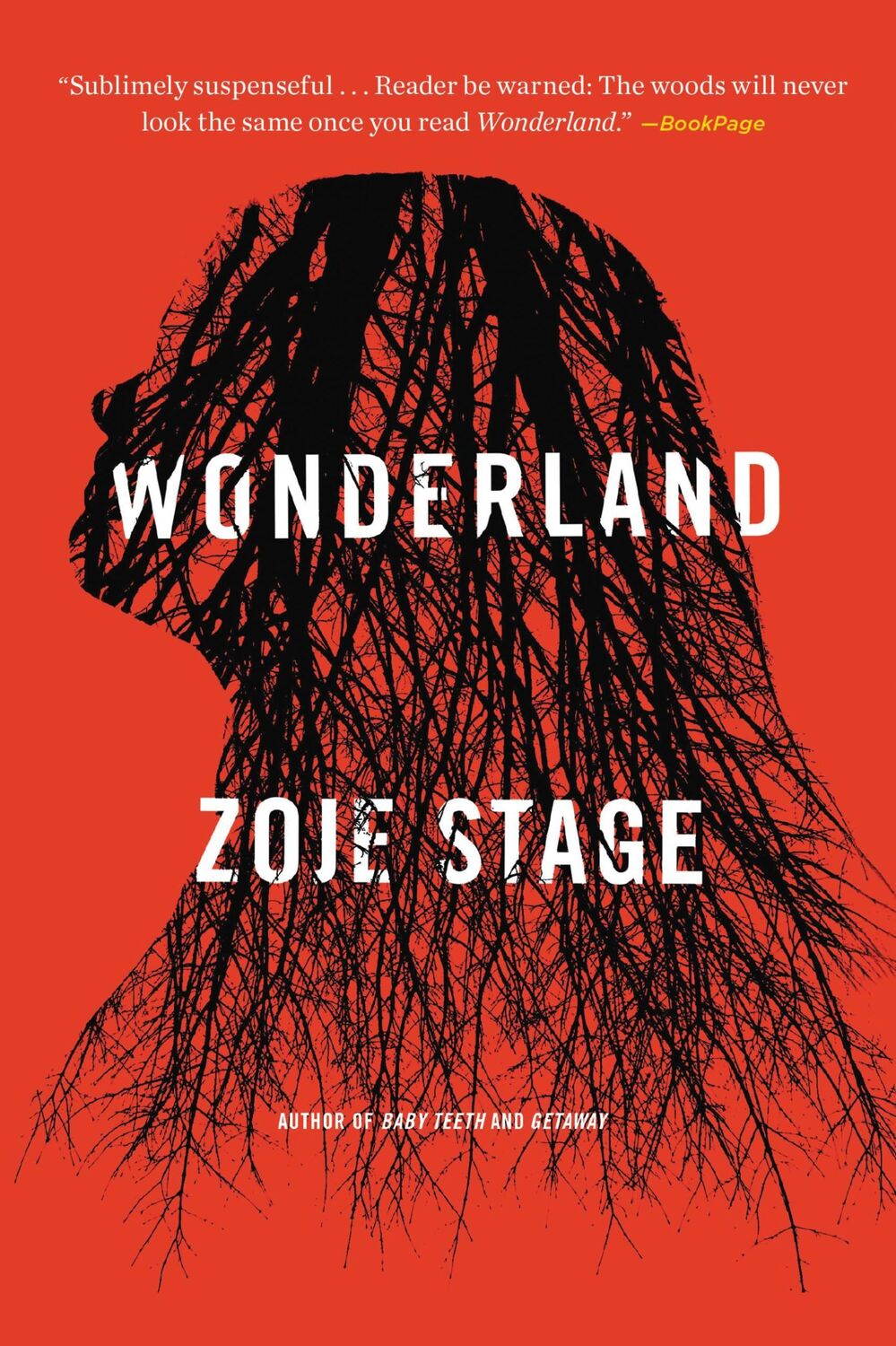 Cover: 9780316458528 | Wonderland | Zoje Stage | Taschenbuch | Kartoniert / Broschiert | 2021