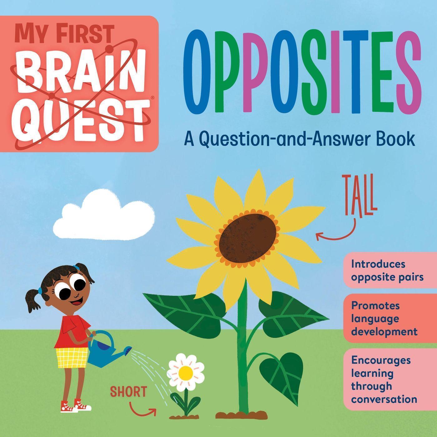 Cover: 9781523511129 | My First Brain Quest: Opposites | A Question-and-Answer Book | Buch