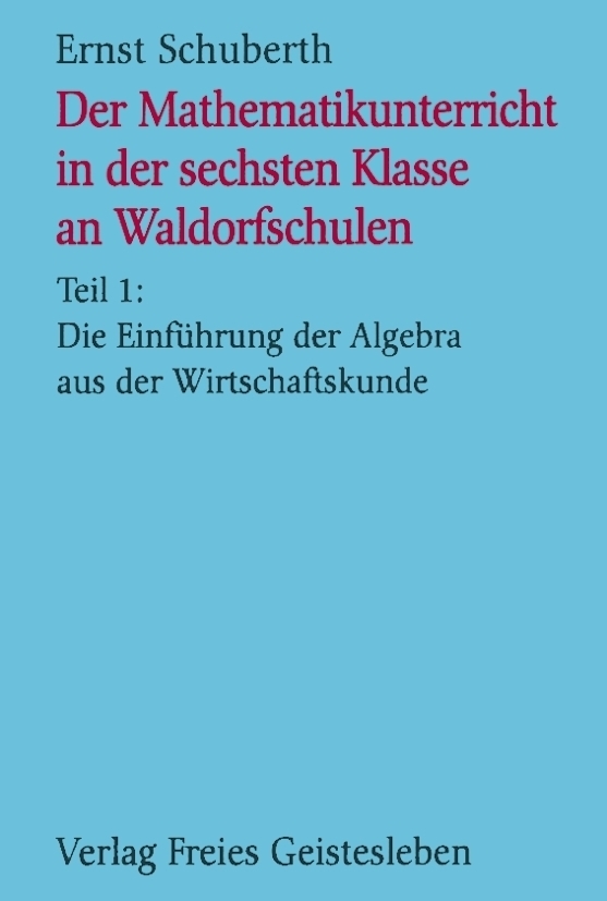 Cover: 9783772502668 | Die Einführung der Algebra aus der Wirtschaftskunde | Taschenbuch