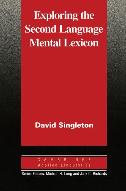 Cover: 9780521555340 | Exploring the Second Language Mental Lexicon | D. M. Singleton (u. a.)