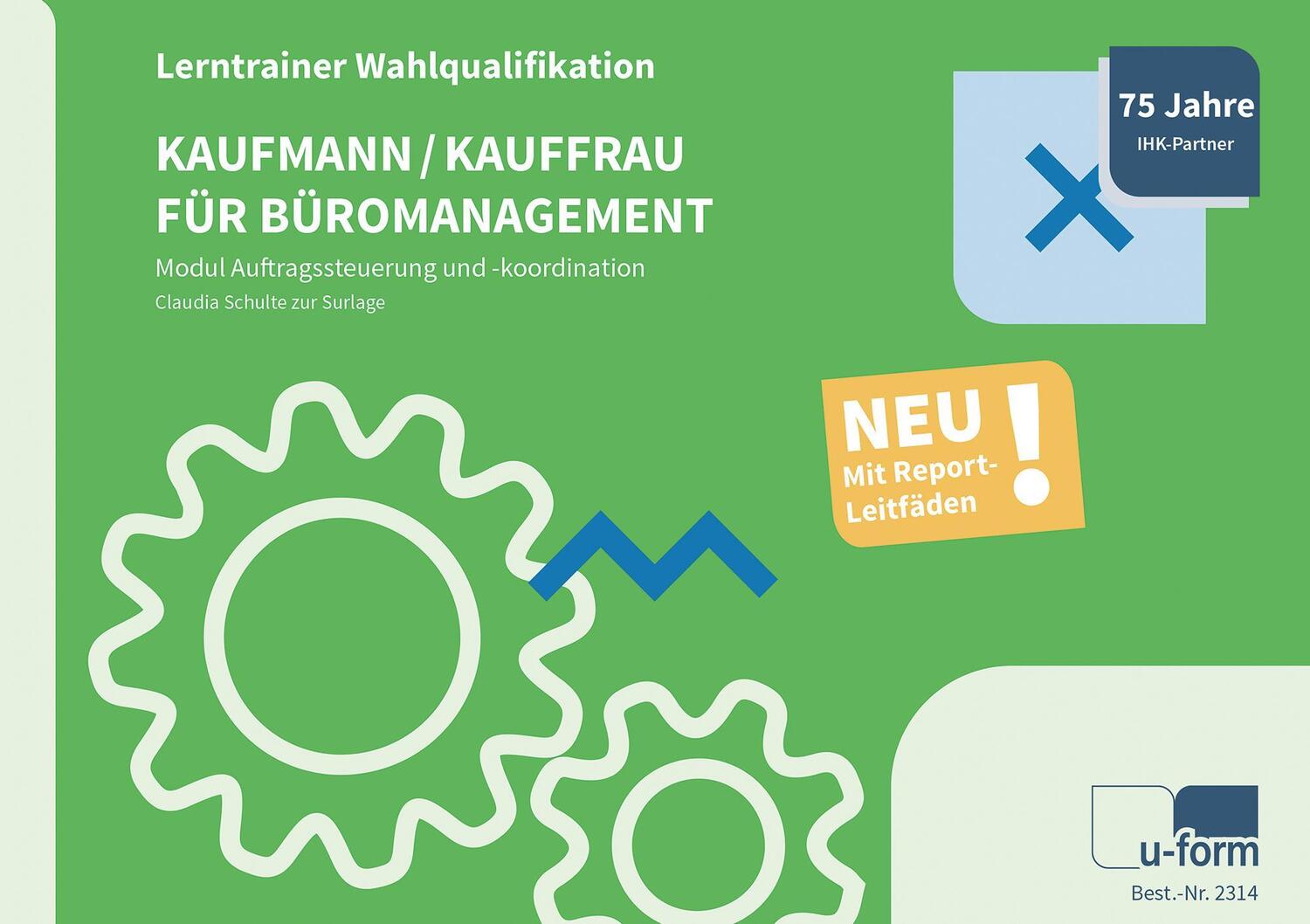 Cover: 9783955323141 | Kaufmann/-frau für Büromanagement | Claudia Schulte zur Surlage | Buch