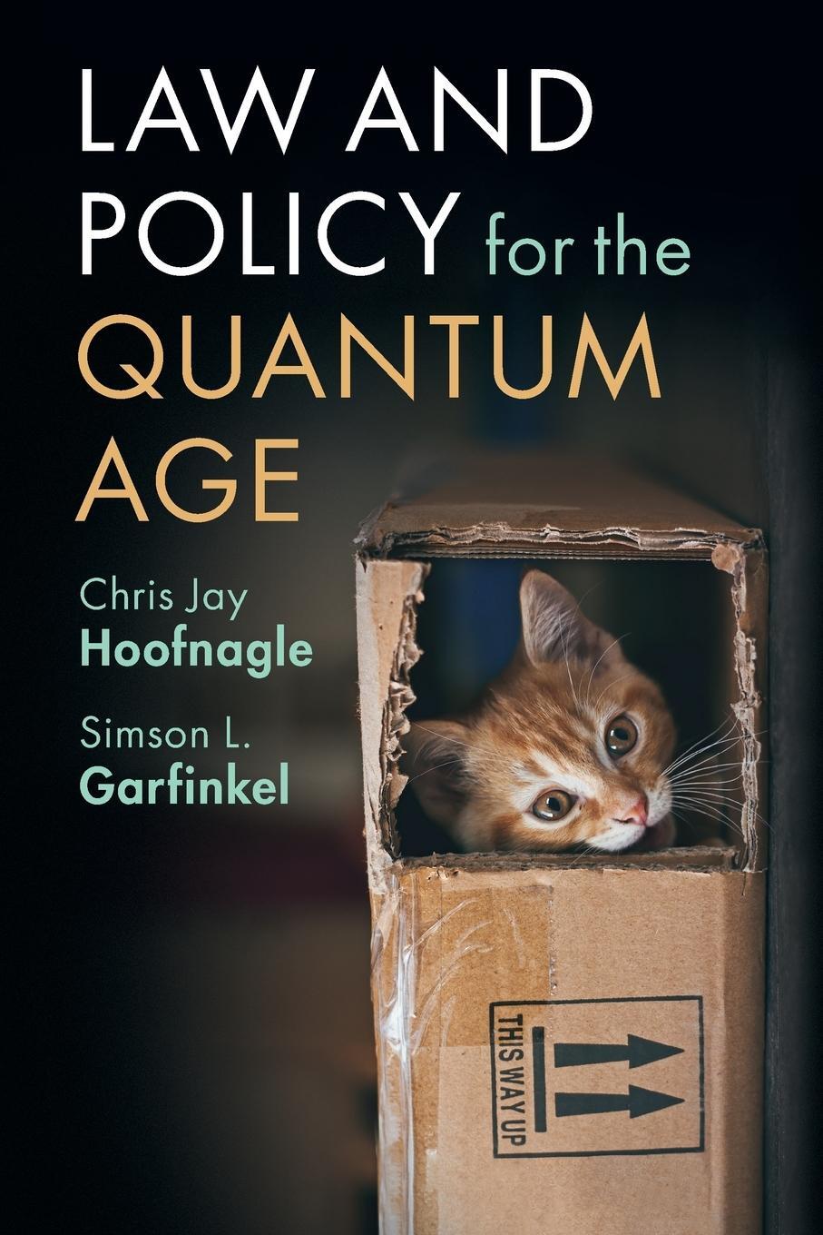Cover: 9781108793179 | Law and Policy for the Quantum Age | Chris Jay Hoofnagle | Taschenbuch
