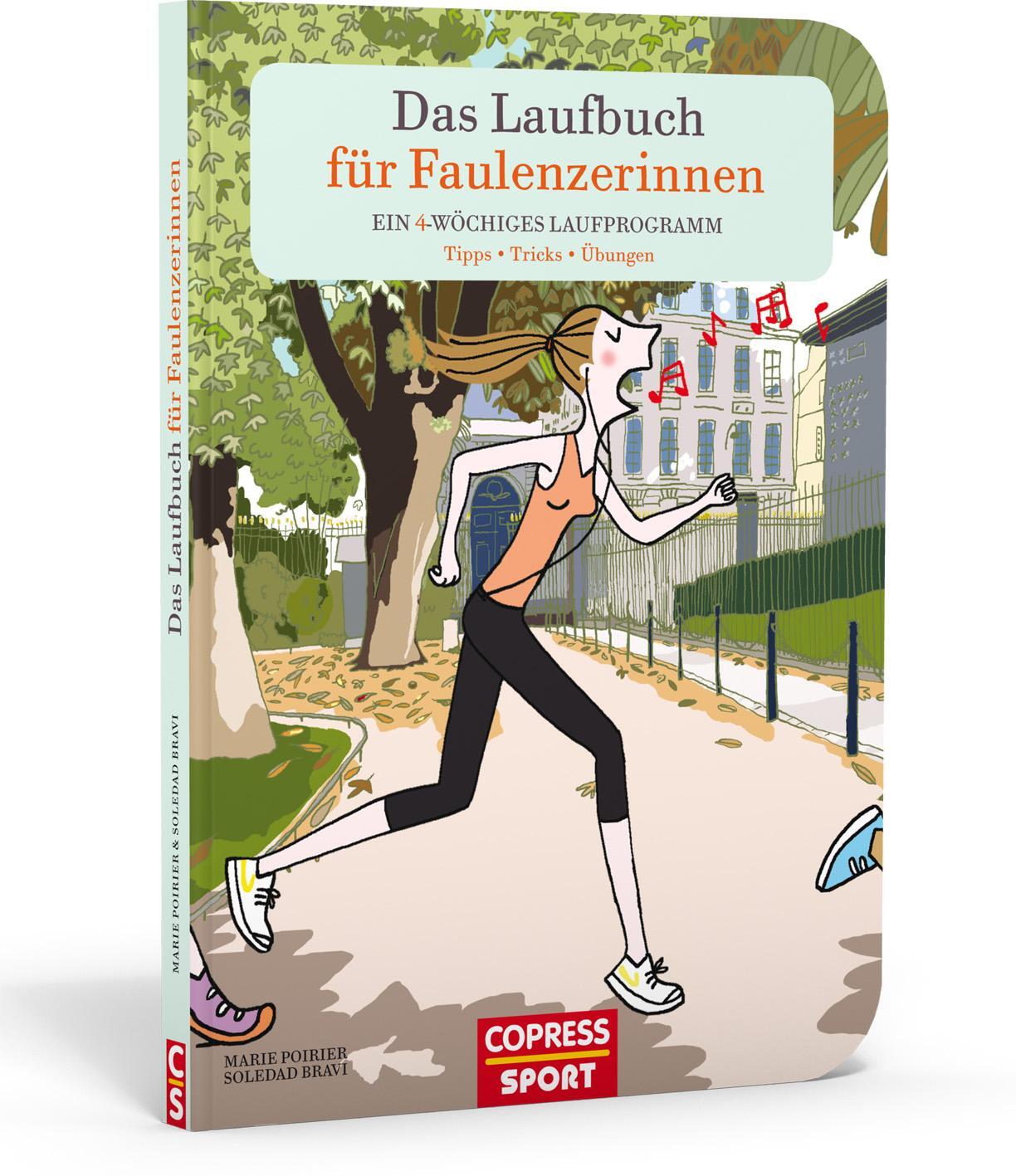 Cover: 9783767911925 | Das Laufbuch für Faulenzerinnen | Ein 4-wöchiges Laufprogramm | Buch