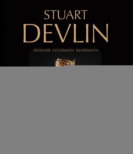Cover: 9781851498727 | Stuart Devlin | Designer Goldsmith Silversmith | Carole Devlin (u. a.)