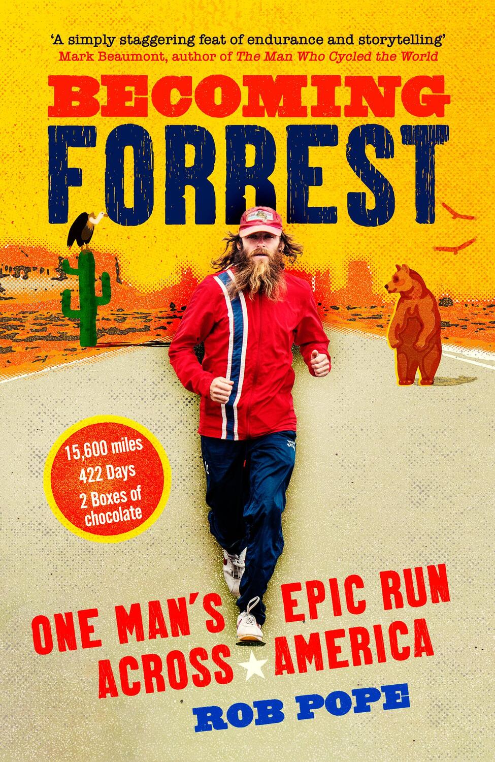 Cover: 9780008472559 | Becoming Forrest | One Man's Epic Run Across America | Rob Pope | Buch