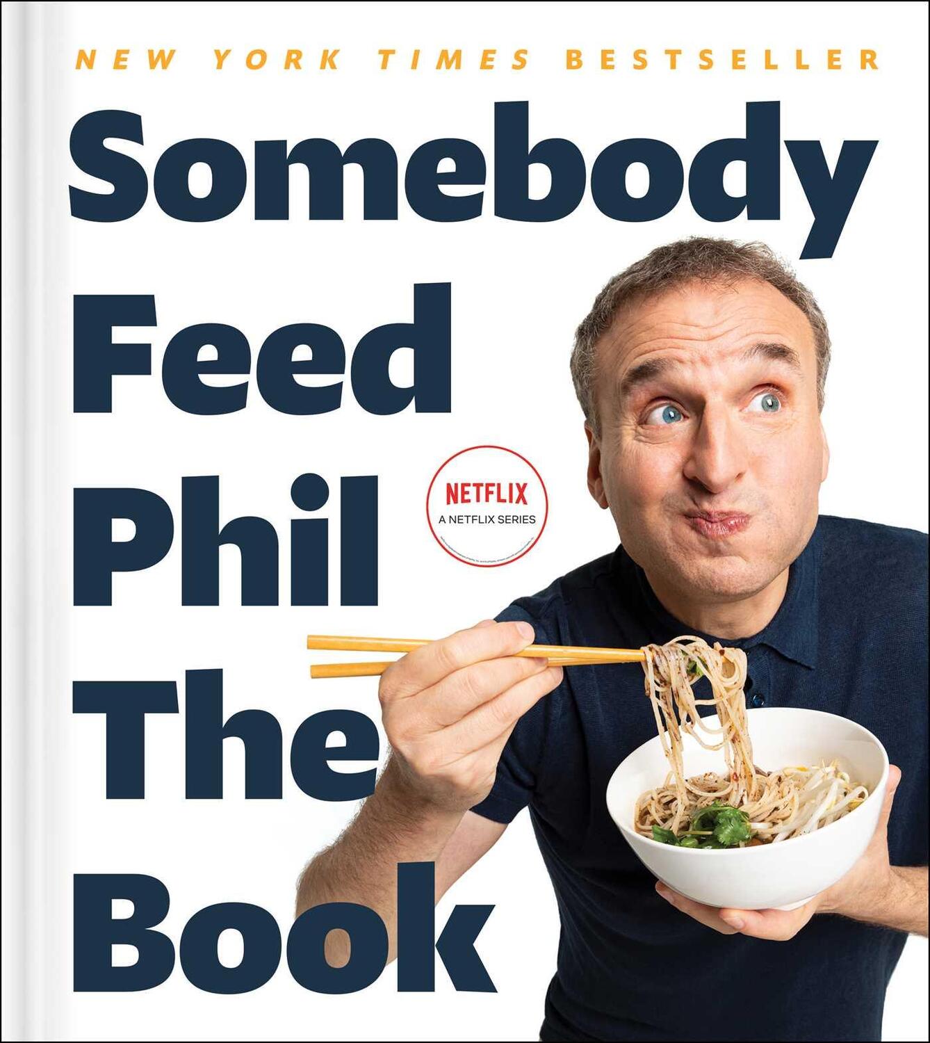 Cover: 9781982170998 | Somebody Feed Phil the Book | Phil Rosenthal (u. a.) | Buch | Hardback