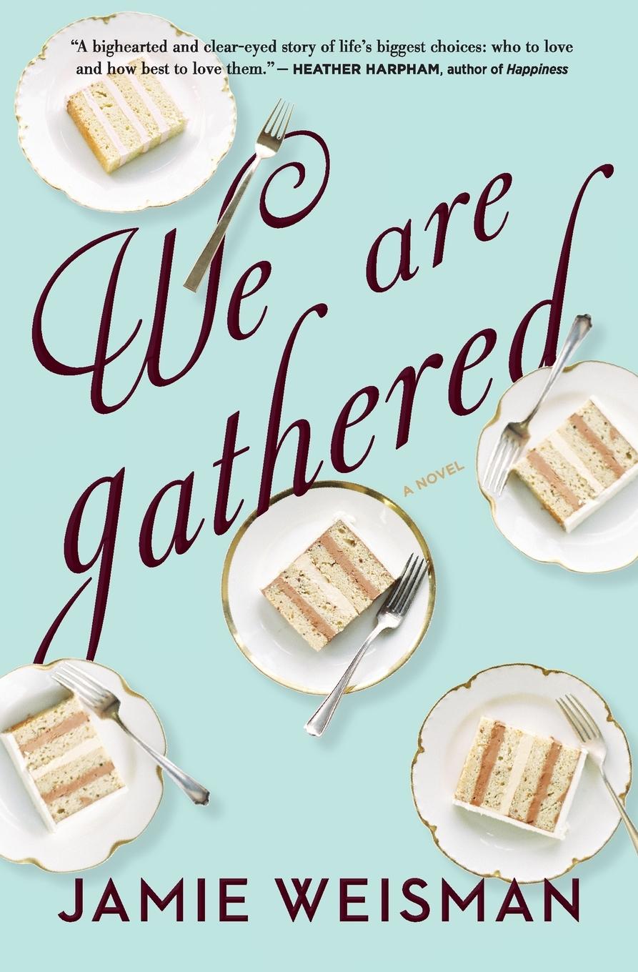 Cover: 9781328585189 | We Are Gathered | Jamie Weisman | Taschenbuch | Englisch | 2019