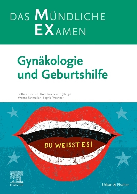 Cover: 9783437418617 | MEX Das Mündliche Examen - Gynäkologie und Geburtshilfe | Taschenbuch