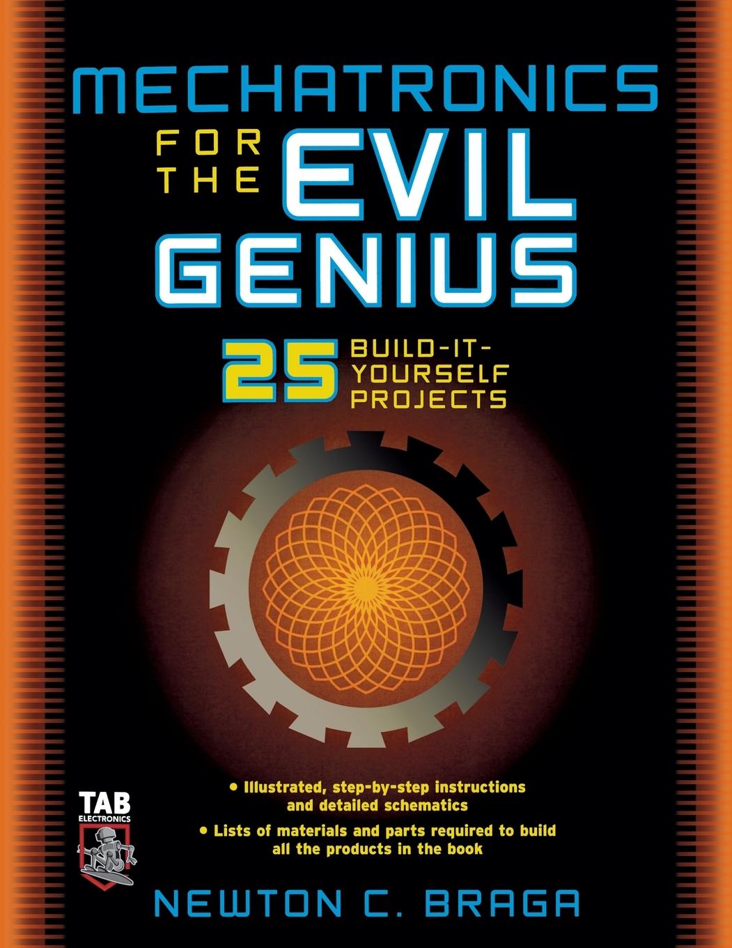 Cover: 9780071457590 | Mechatronics for the Evil Genius | Newton C. Braga | Taschenbuch