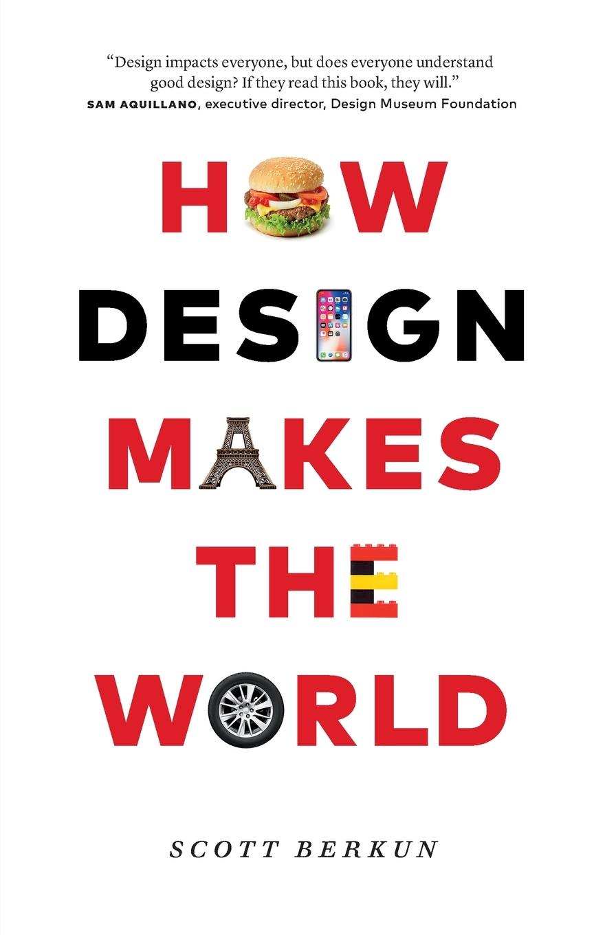 Cover: 9780983873181 | How Design Makes the World | Scott Berkun | Taschenbuch | Englisch