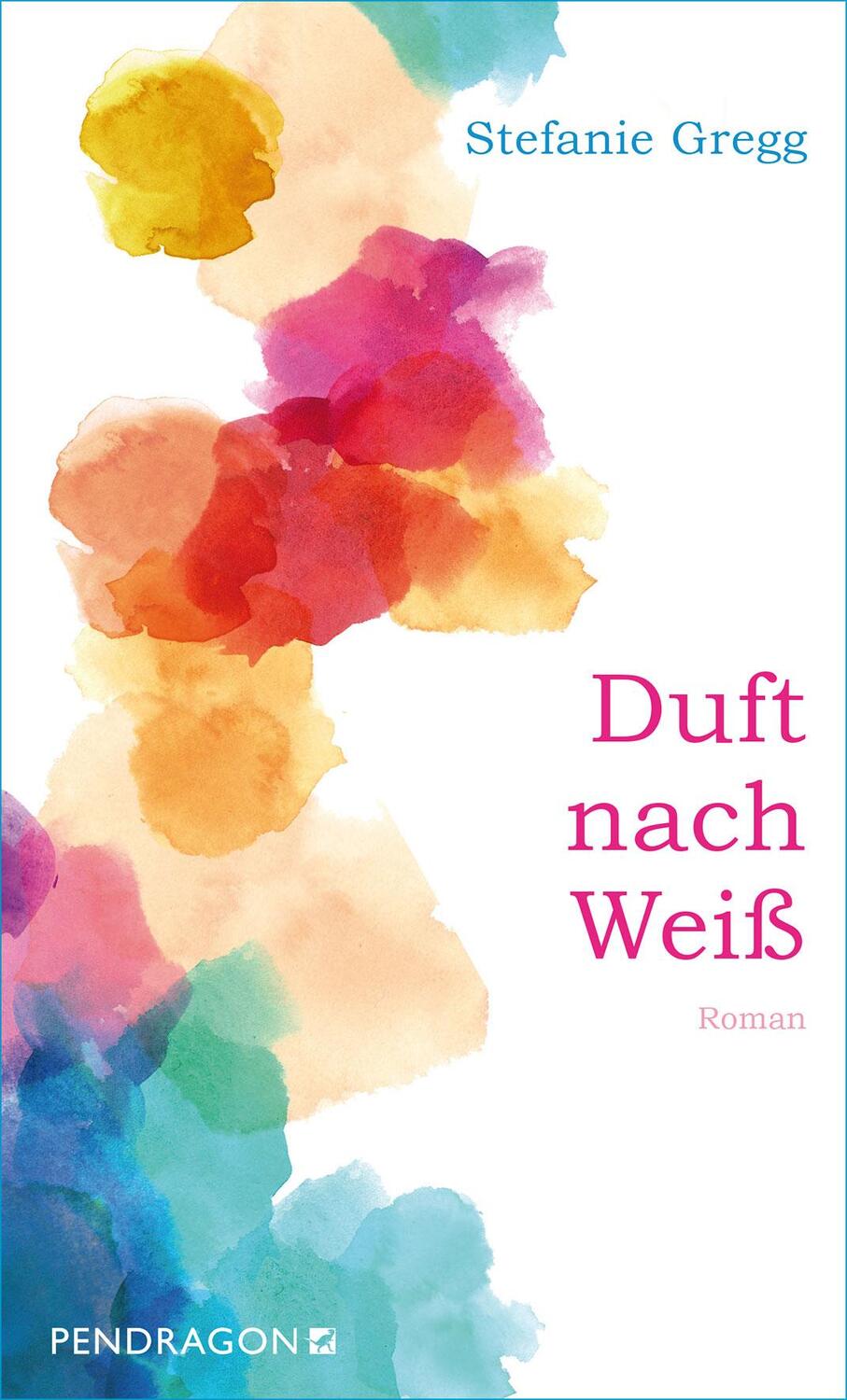 Cover: 9783865326171 | Duft nach Weiß | Stefanie Gregg | Taschenbuch | Deutsch | 2018