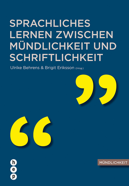 Cover: 9783039057702 | Sprachliches Lernen zwischen Mündlichkeit und Schriftlichkeit | Buch