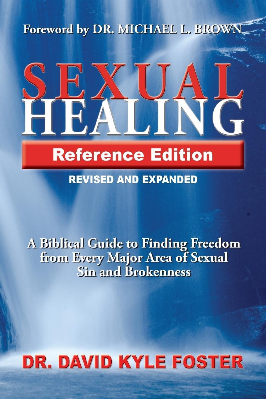 Cover: 9781943523207 | Sexual Healing Reference Edition | David Kyle Foster | Taschenbuch