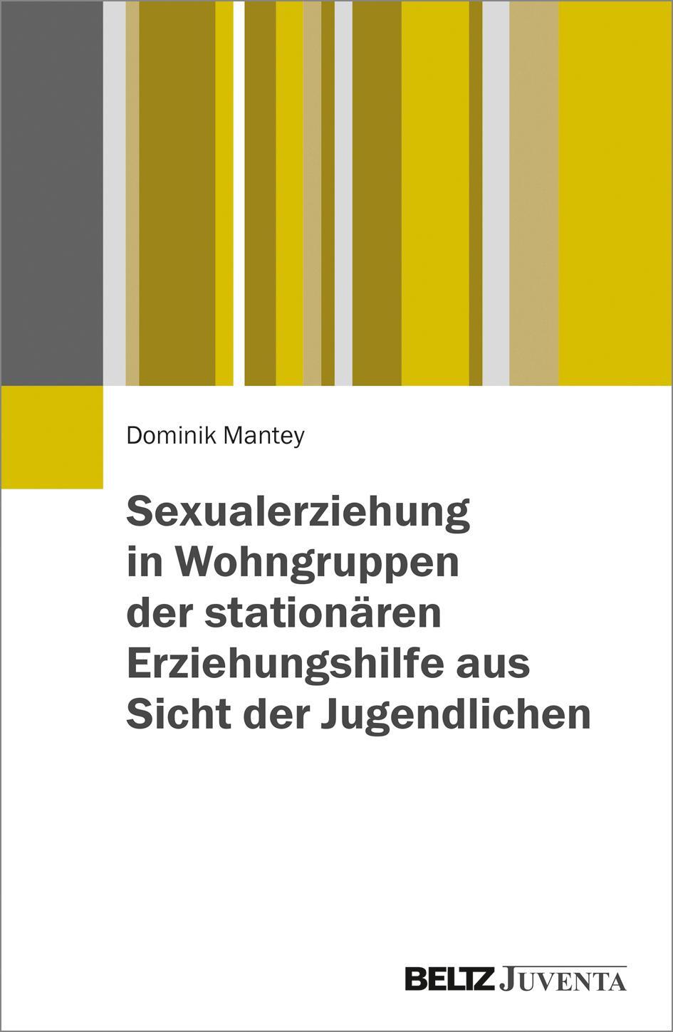 Cover: 9783779936756 | Sexualerziehung in Wohngruppen der stationären Erziehungshilfe aus...