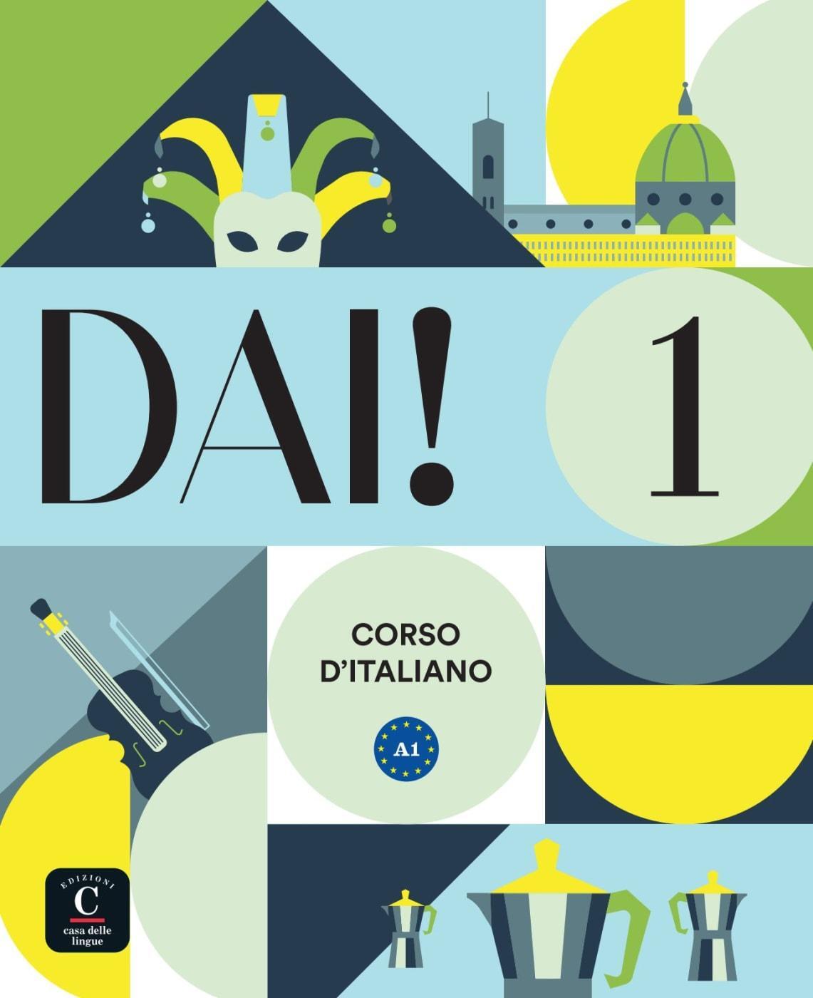 Cover: 9783125252875 | Dai! 1 A1 | Corso d'italiano. Libro dello studente + esercizi | Buch