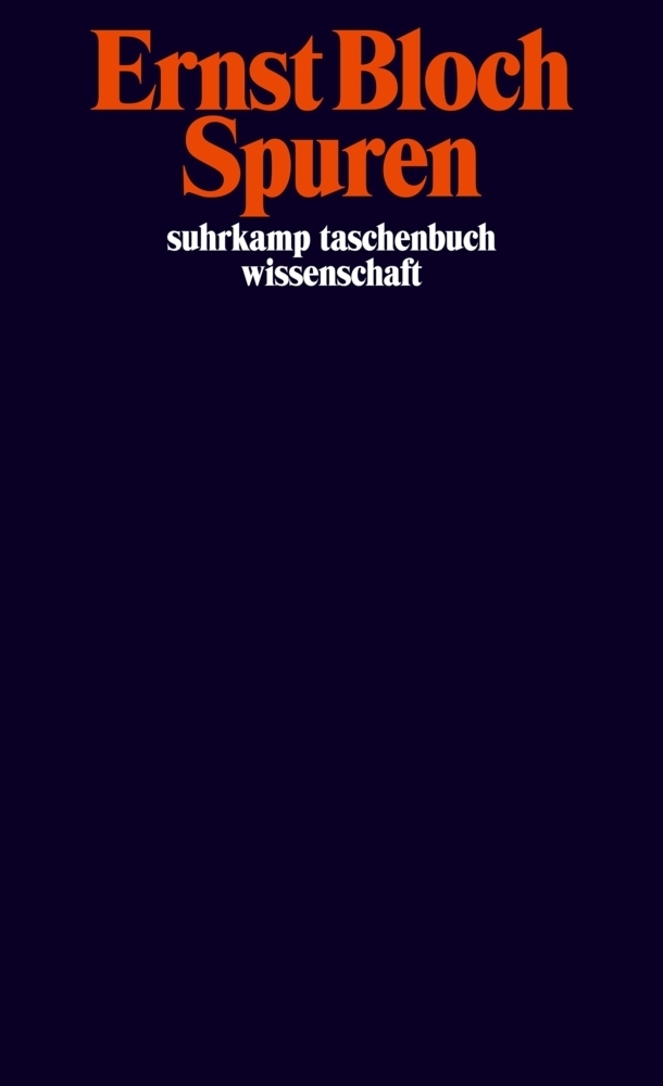 Cover: 9783518281505 | Spuren | Ernst Bloch | Taschenbuch | 224 S. | Deutsch | 2009