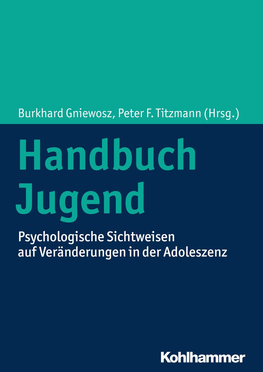 Cover: 9783170298590 | Handbuch Jugend | Burkhard Gniewosz (u. a.) | Buch | Deutsch | 2018
