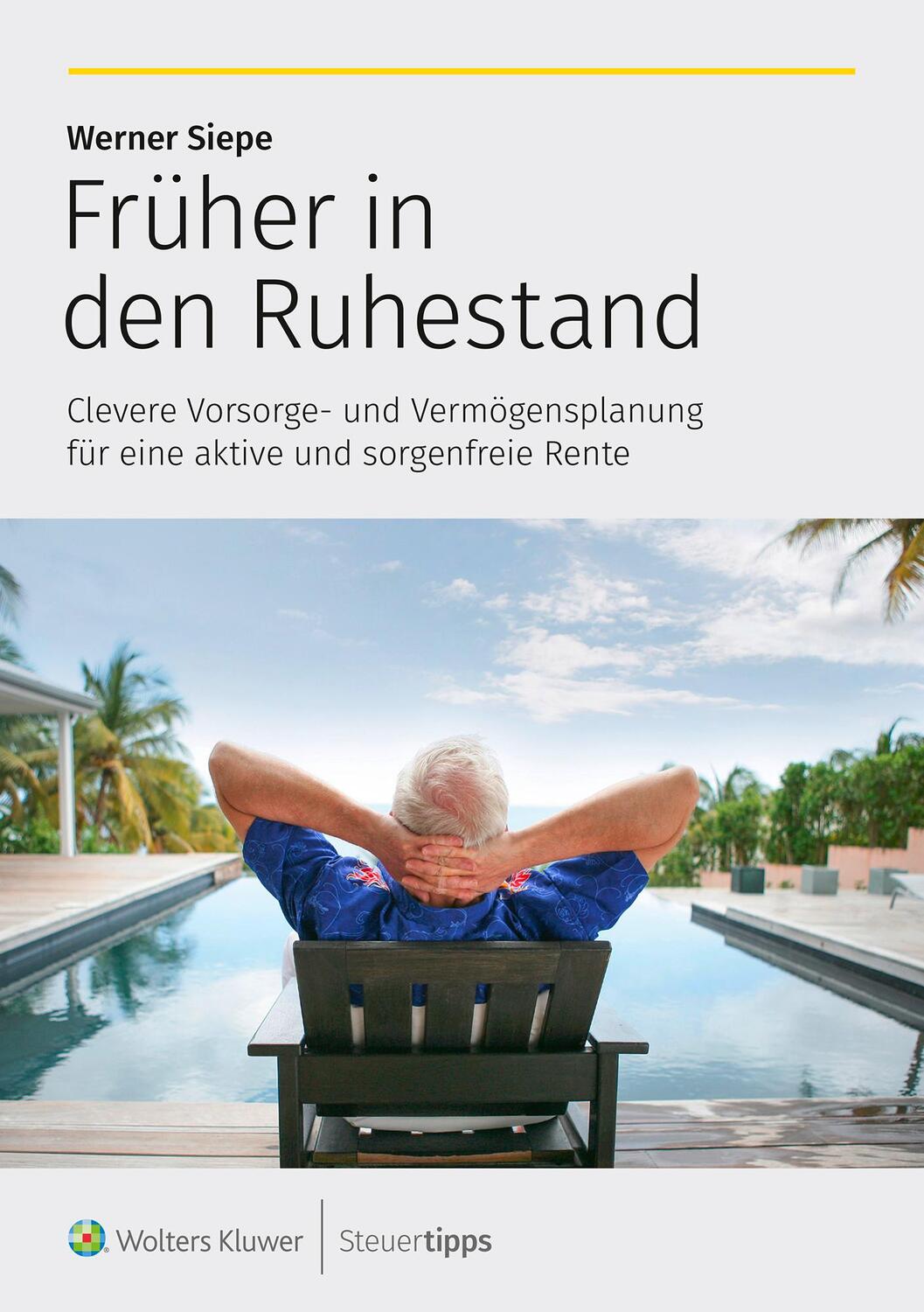 Cover: 9783965332881 | Früher in den Ruhestand | Werner Siepe | Taschenbuch | 256 S. | 2023