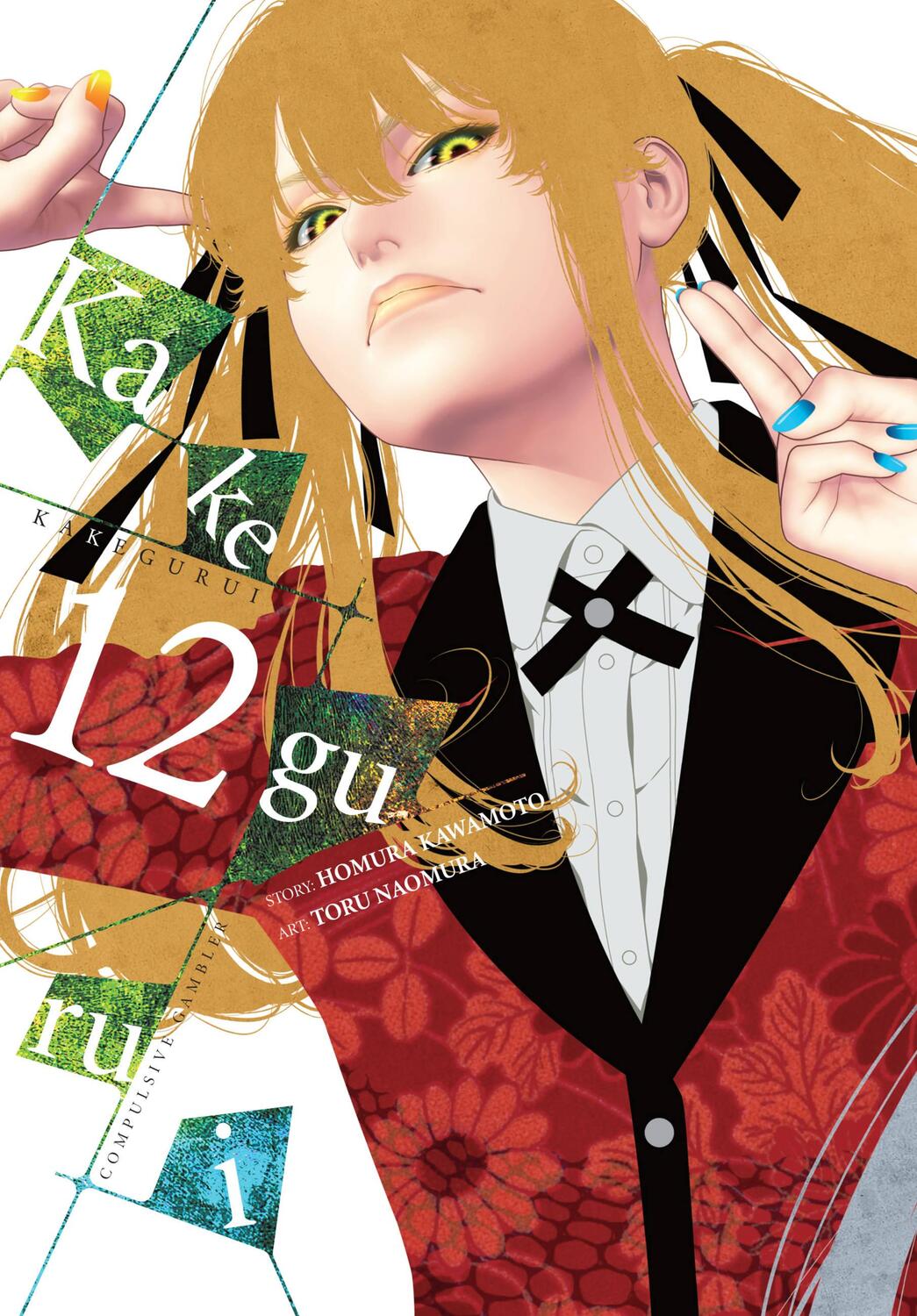 Cover: 9781975315191 | Kakegurui - Compulsive Gambler -. Vol. 12 | Homura Kawamoto | Buch