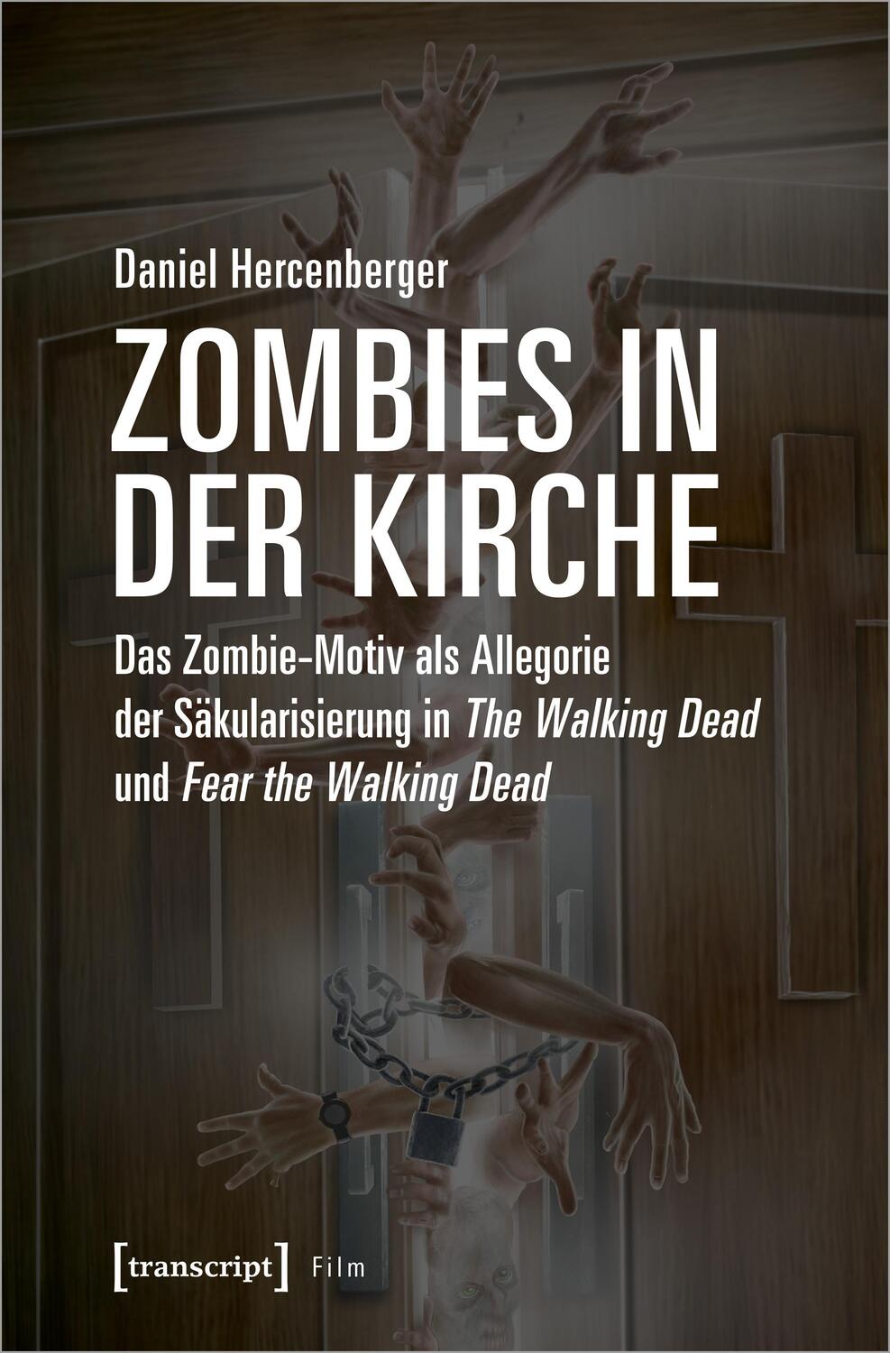 Cover: 9783837659696 | Zombies in der Kirche | Daniel Hercenberger | Taschenbuch | 376 S.