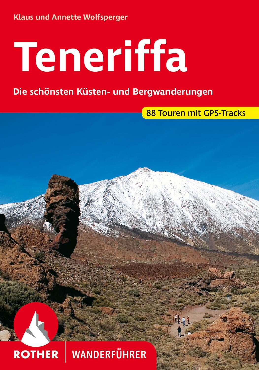 Cover: 9783763346554 | Teneriffa | Klaus Wolfsperger (u. a.) | Taschenbuch | 294 S. | Deutsch