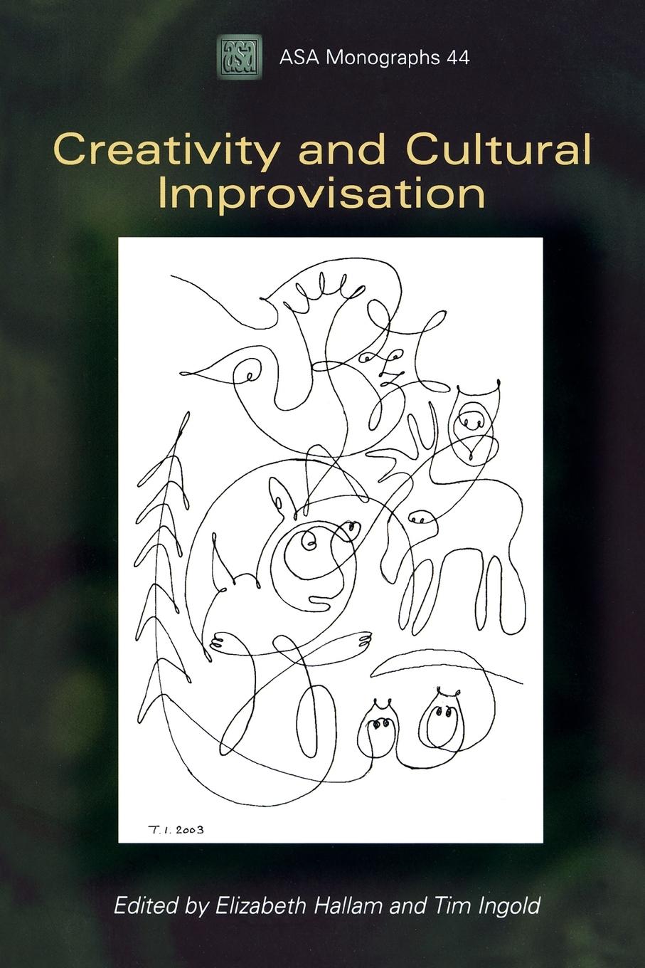 Cover: 9781845205270 | Creativity and Cultural Improvisation | Elizabeth Hallam (u. a.)