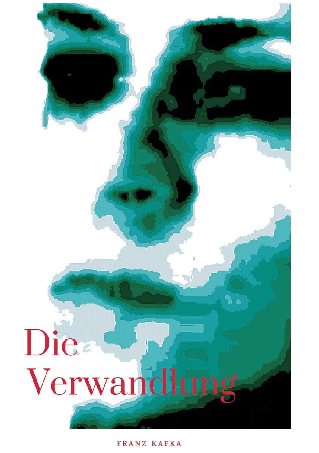 Cover: 9783748109167 | Die Verwandlung | Franz Kafka | Taschenbuch | Paperback | Deutsch