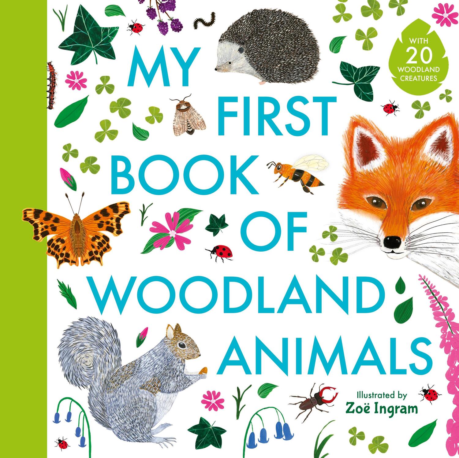 Cover: 9781406391572 | My First Book of Woodland Animals | Buch | Englisch | 2020