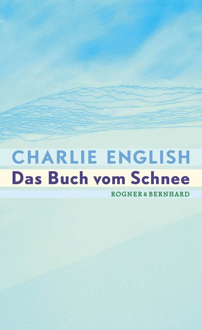 Cover: 9783954030521 | Das Buch vom Schnee | Charlie English | Buch | Gebunden | Deutsch