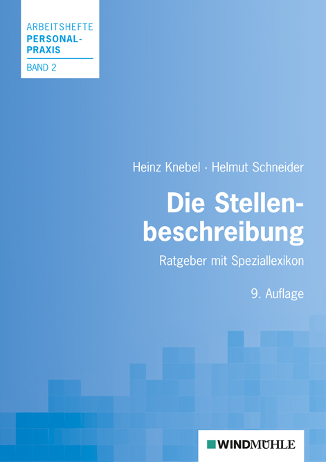 Cover: 9783937444857 | Die Stellenbeschreibung | Ratgeber mit Speziallexikon | Knebel (u. a.)