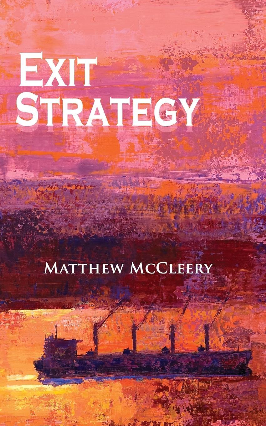 Cover: 9780986209437 | Exit Strategy | A Robert Fairchild Novel | Matthew McCleery | Buch