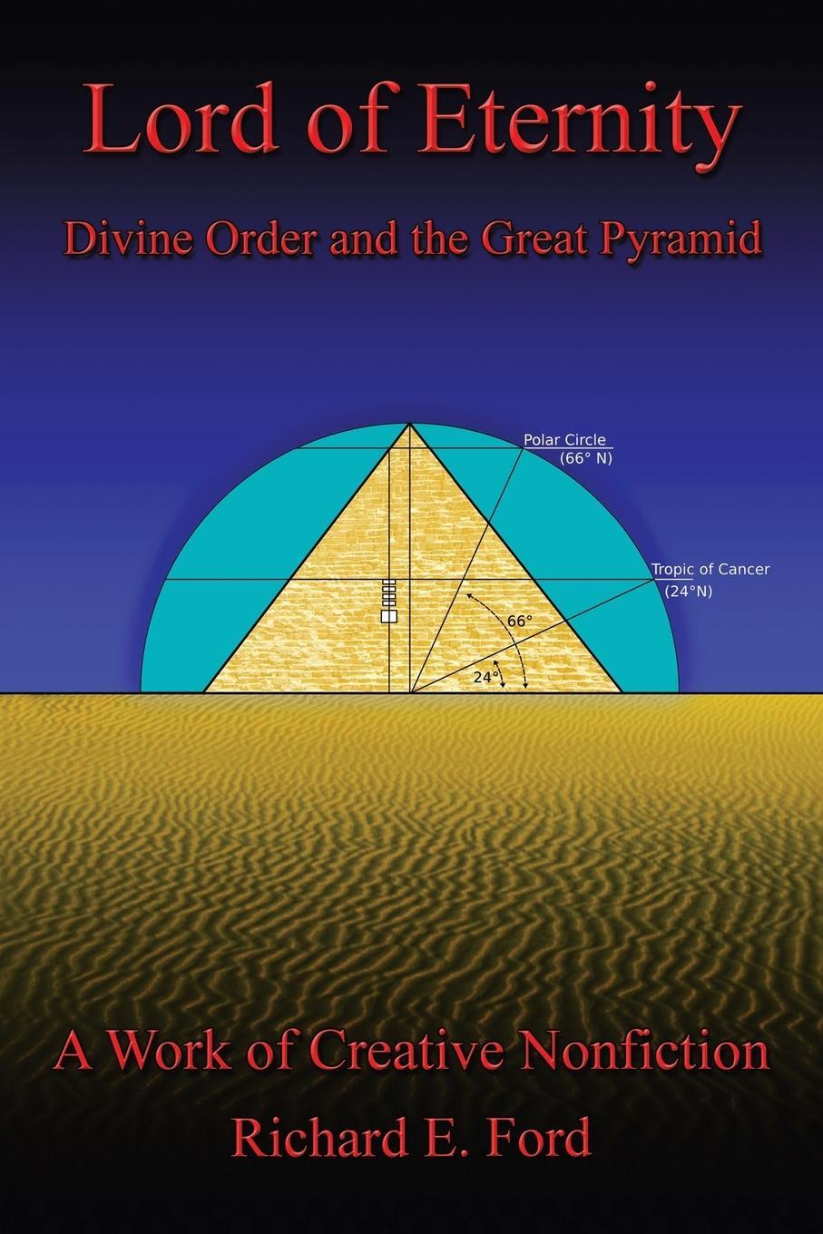 Cover: 9780595490493 | Lord of Eternity | Divine Order and the Great Pyramid | Ford | Buch