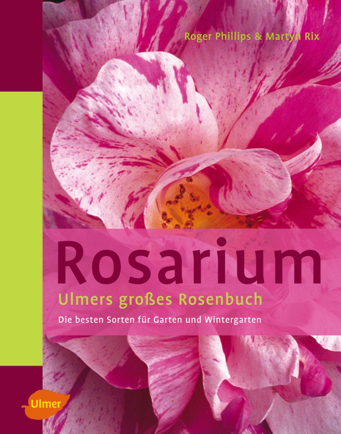 Cover: 9783800147762 | Rosarium | Roger Phillips (u. a.) | Buch | Deutsch | 2009