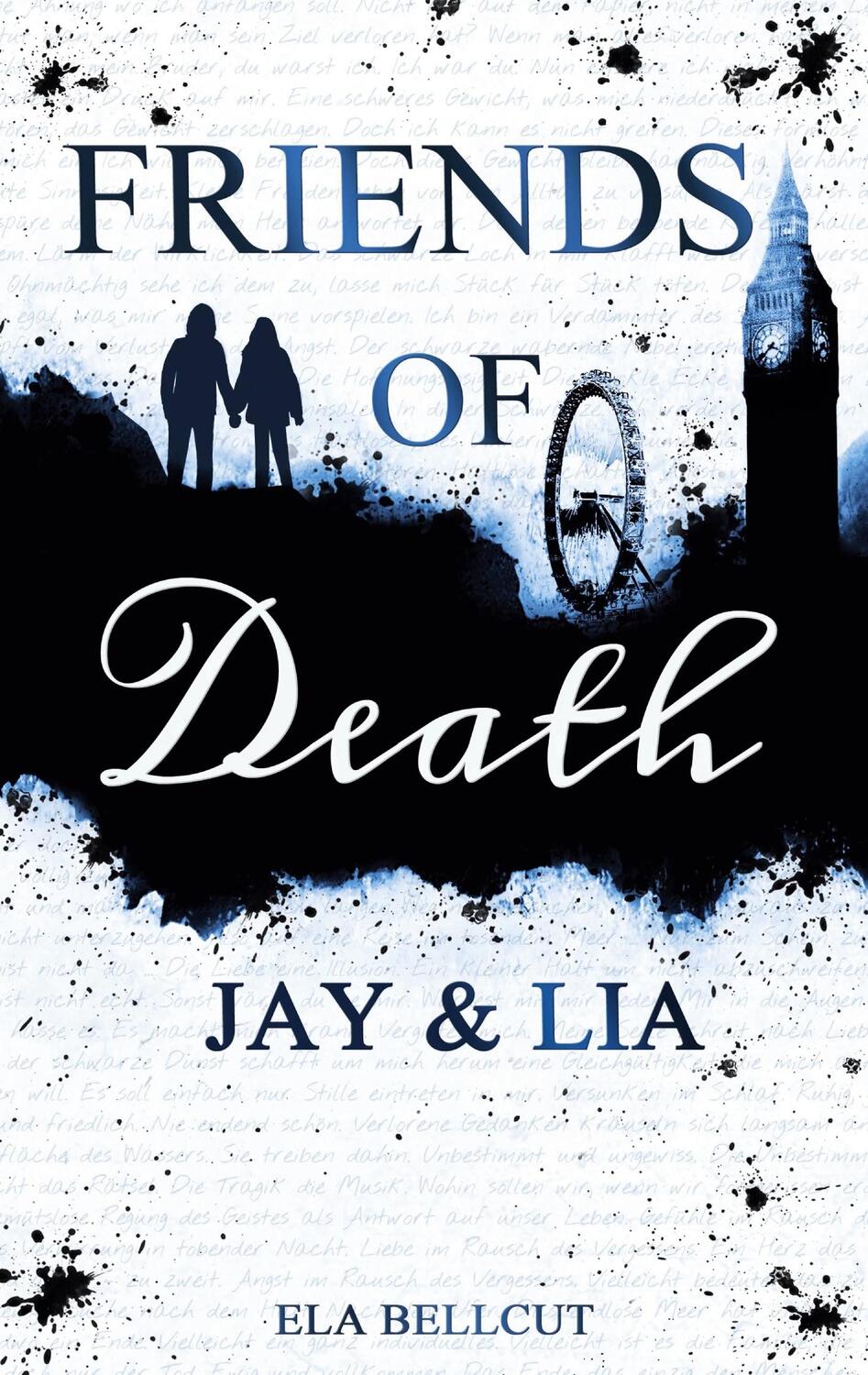 Cover: 9783740782740 | Friends of Death | Jay &amp; Lia | Ela Bellcut | Taschenbuch | Paperback