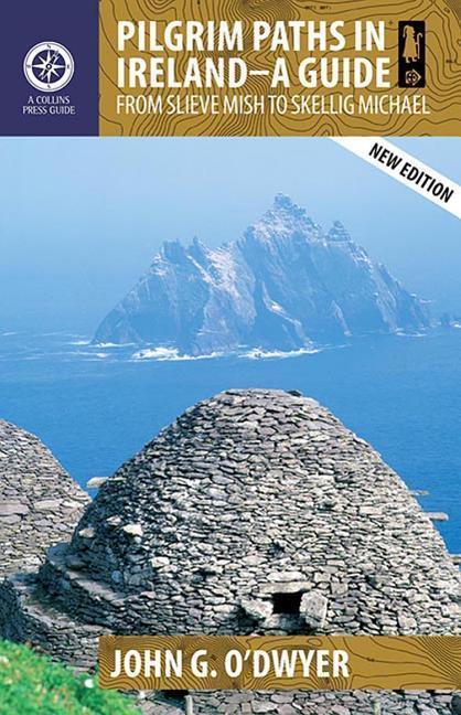 Cover: 9781848893153 | Pilgrim Paths in Ireland | From Slieve Mish to Skellig Michael | Buch
