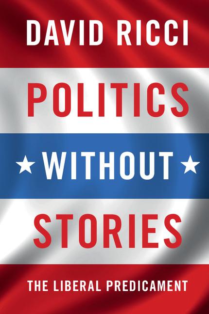 Cover: 9781316621837 | Politics without Stories | David Ricci | Taschenbuch | Englisch | 2016